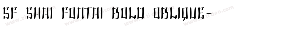 SF Shai Fontai Bold Oblique字体转换